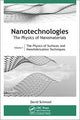 Book cover of: Nanotechnologies: The Physics of Nanomaterials. By: David Schmool