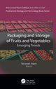 Book cover of: Packaging and Storage of Fruits and Vegetables. By: Tanweer Alam