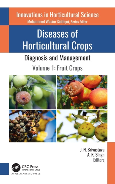 Book cover of: Diseases of Horticultural Crops: Diagnosis and Management