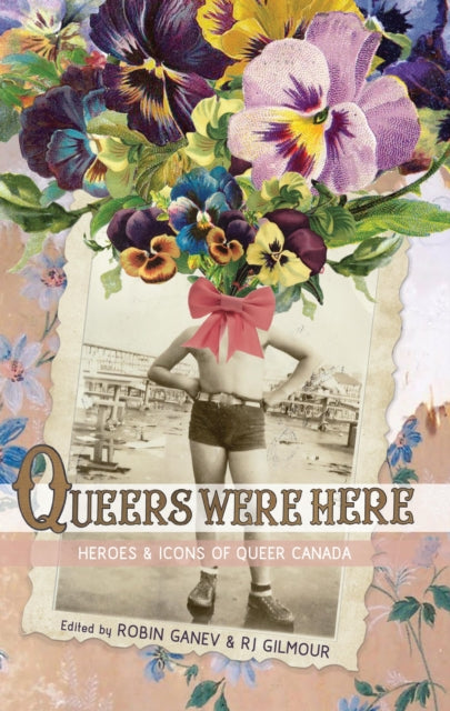 Book cover of: Queers Were Here. By: Richard Gilmour