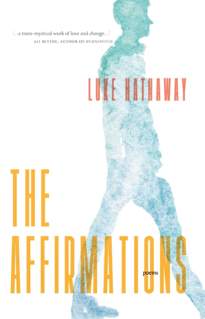 Book cover of: Affirmations. By: Luke Hathaway