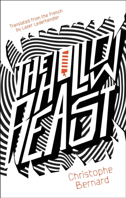 Book cover of: Hollow Beast. By: Christophe Bernard