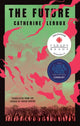 Book cover of: Future. By: Catherine Leroux