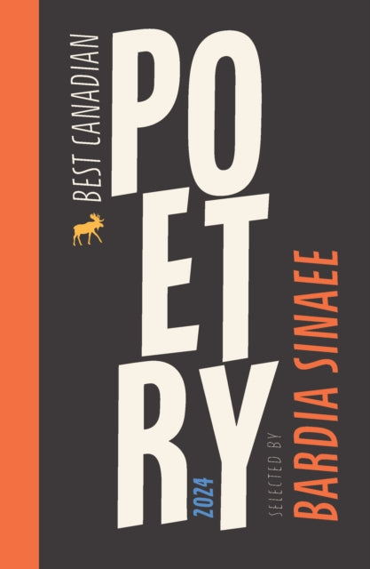 Book cover of: Best Canadian Poetry 2024. By: Bardia Sinaee