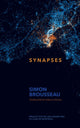 Book cover of: Synapses. By: Simon Broussard