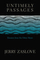 Book cover of: Untimely Passages. By: Jerry Zaslove