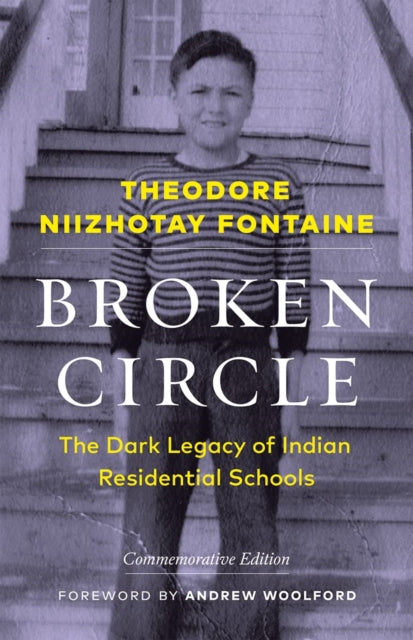 Book cover of: Broken Circle. By: Theodore Niizhotay Fontaine