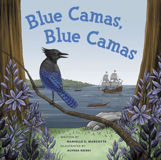 Book cover of: Blue Camas, Blue Camas