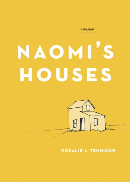 Book cover of: Naomi's Houses