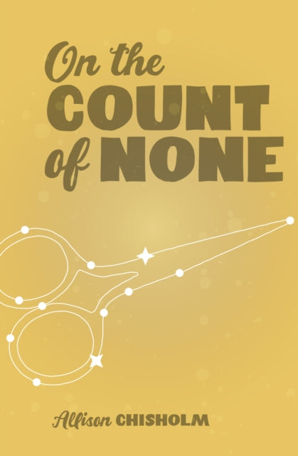Book cover of: On the Count of None. By: Allison Chisholm