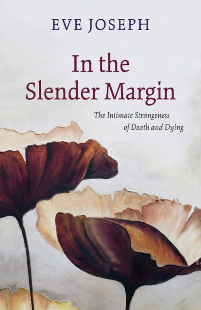 Book cover of: In the Slender Margin. By: Eve Joseph