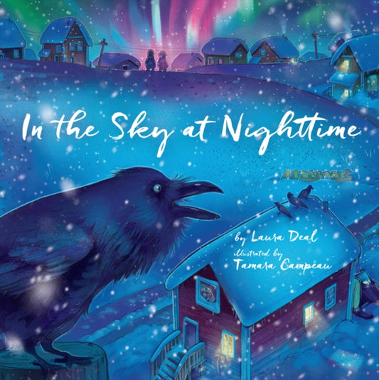 Book cover of: In the Sky at Nighttime. By: Laura Deal