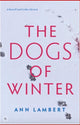 Book cover of: Dogs of Winter. By: Ann Lambert