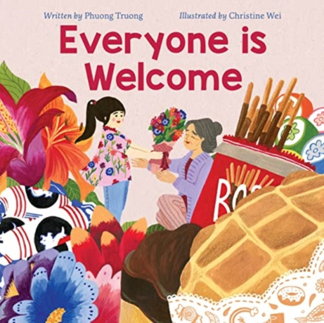 Everyone Is Welcome 9781772603439 Phuong Truong
