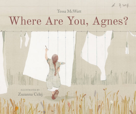 Book cover of: Where Are You, Agnes?. By: Tessa McWatt
