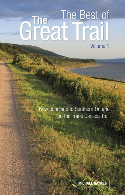 Book cover of: Best of The Great Trail, Volume 1. By: Haynes, Michael