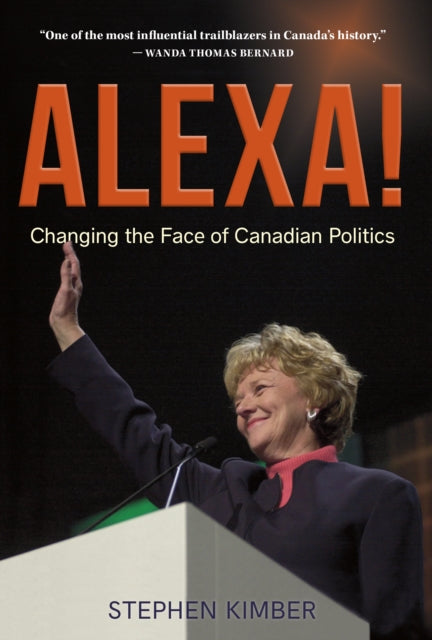 Book cover of: Alexa!. By: Stephen Kimber