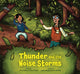 Book cover of: Thunder and the Noise Storms. By: Jeffrey Ansloos