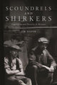 Book cover of: Scoundrels and Shirkers. By: Jim Silver