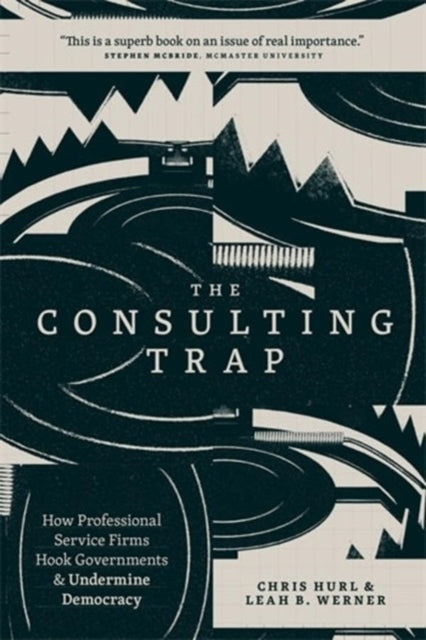 Book cover of: Consulting Trap. By: Chris Hurl