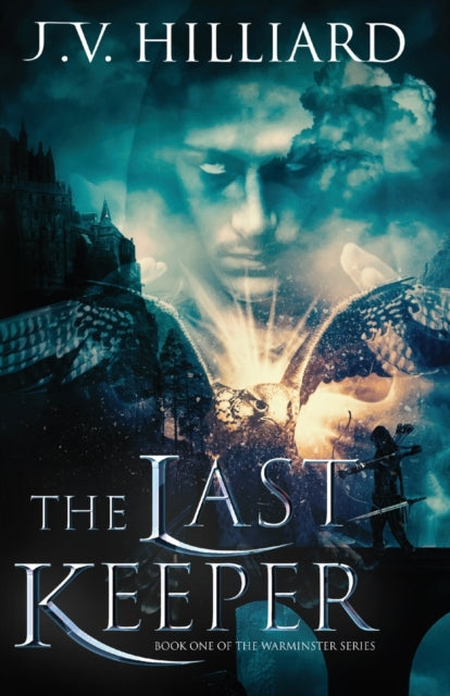 Book cover of: Last Keeper. By: J. V. Hilliard