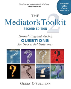 The Mediator's Toolkit, Second Edition