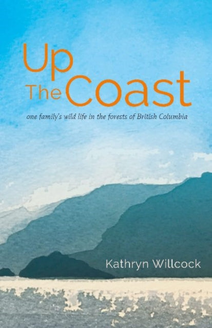 Up The Coast