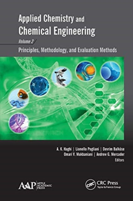 Book cover of: Applied Chemistry and Chemical Engineering, Volume 2. By: A. K. Haghi