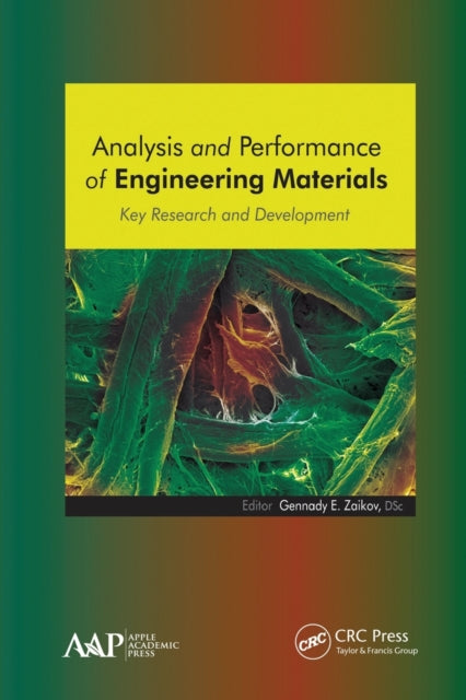 Book cover of: Analysis and Performance of Engineering Materials. By: G. E. Zaikov