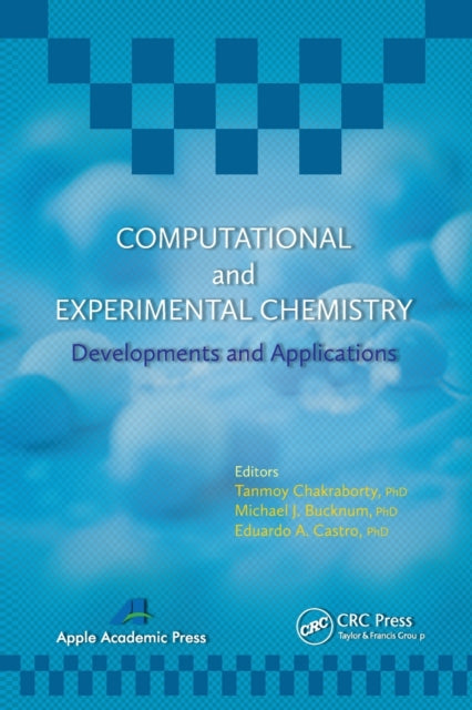 Book cover of: Computational and Experimental Chemistry. By: Tanmoy Chakraborty