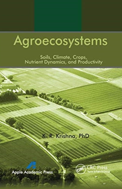 Book cover of: Agroecosystems. By: K. R. Krishna
