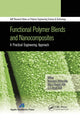 Book cover of: Functional Polymer Blends and Nanocomposites. By: G. E. Zaikov