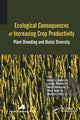 Book cover of: Ecological Consequences of Increasing Crop Productivity. By: Anatoly I. Opalko