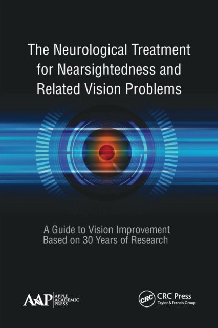 Book cover of: Neurological Treatment for Nearsightedness and Related Vision Problems. By: John William Yee
