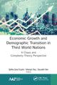 Book cover of: Economic Growth and Demographic Transition in Third World Nations. By: Sefika Sule Ercetin