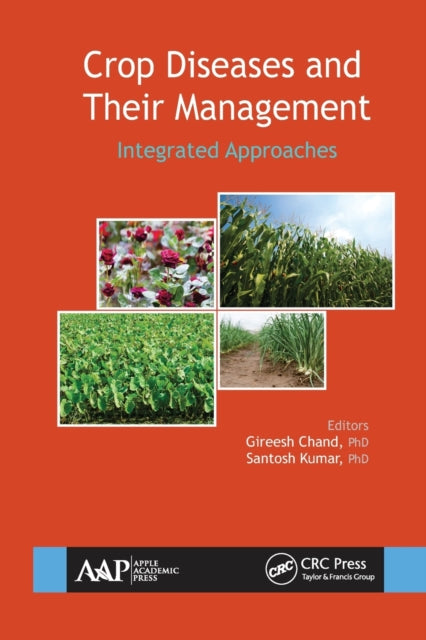 Book cover of: Crop Diseases and Their Management. By: Gireesh Chand