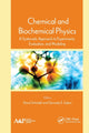 Book cover of: Chemical and Biochemical Physics. By: David Anthony Schiraldi
