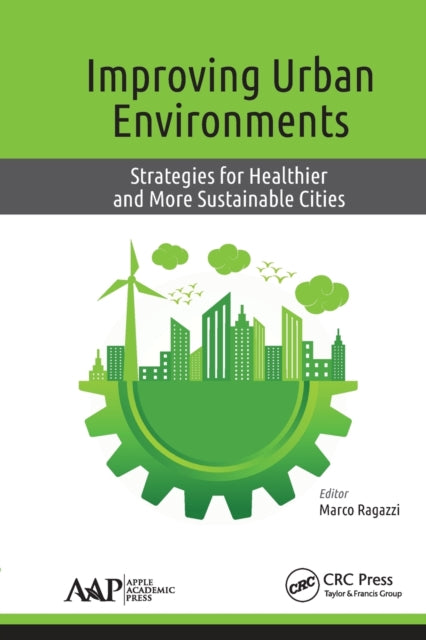 Book cover of: Improving Urban Environments. By: Marco Ragazzi
