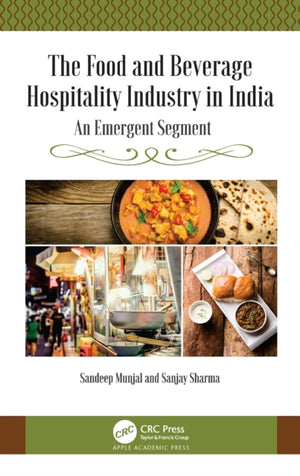 The Food and Beverage Hospitality Industry in India
