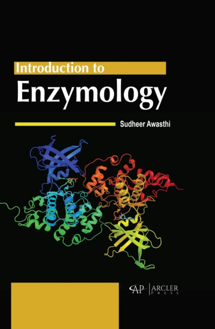 Book cover of: Introduction to Enzymology. By: Sudheer Awasthi