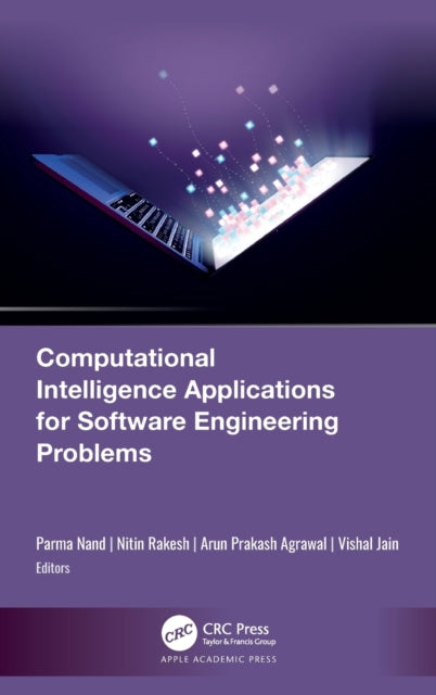 Book cover of: Computational Intelligence Applications for Software Engineering Problems. By: Parma Nand