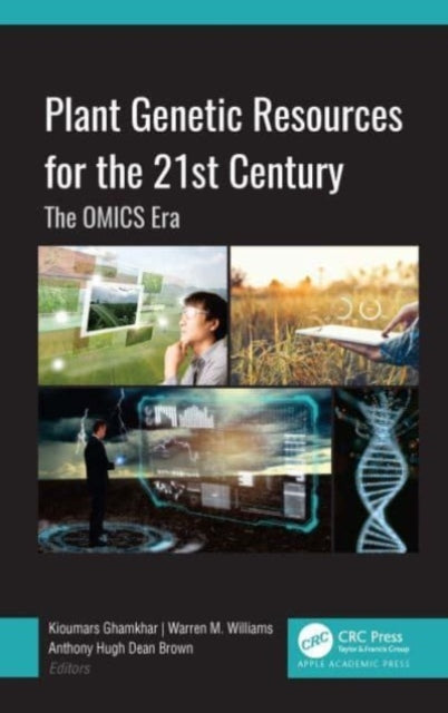 Book cover of: Plant Genetic Resources for the 21st Century. By: Kioumars Ghamkhar