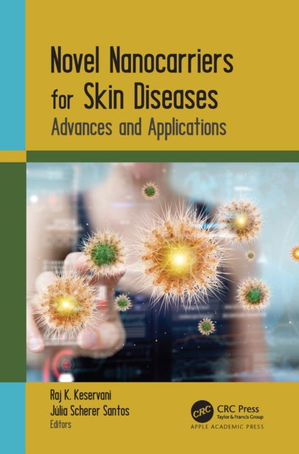 Book cover of: Novel Nanocarriers for Skin Diseases