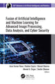 Book cover of: Fusion of Artificial Intelligence and Machine Learning in Advanced Image Processing. By: Arun Kumar Rana