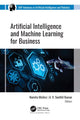 Book cover of: Artificial Intelligence and Machine Learning for Business. By: Namita Mishra