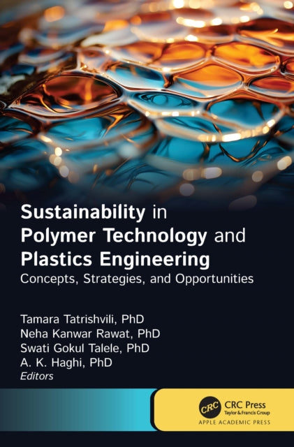 Book cover of: Sustainability in Polymer Technology and Plastic Engineering