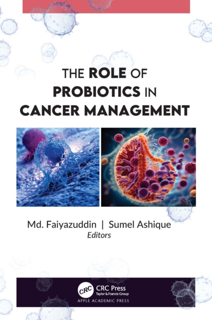 Book cover of: Role of Probiotics in Cancer Management