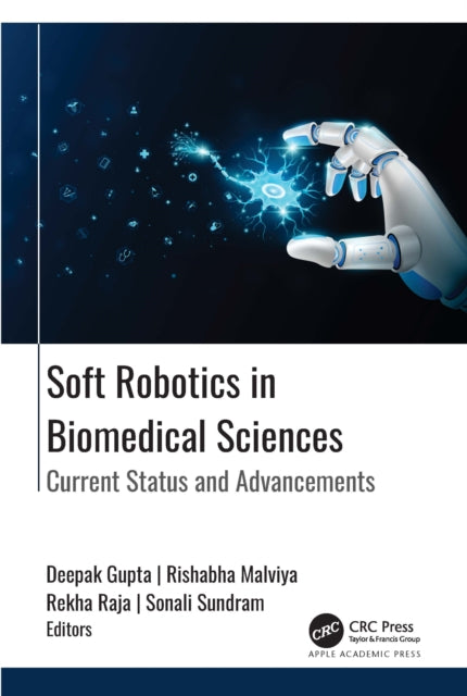 Book cover of: Soft Robotics in Biomedical Sciences
