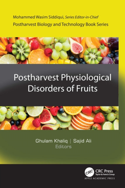 Book cover of: Postharvest Physiological Disorders of Fruits