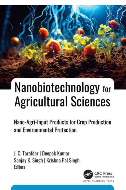 Nanobiotechnology for Agricultural Sciences